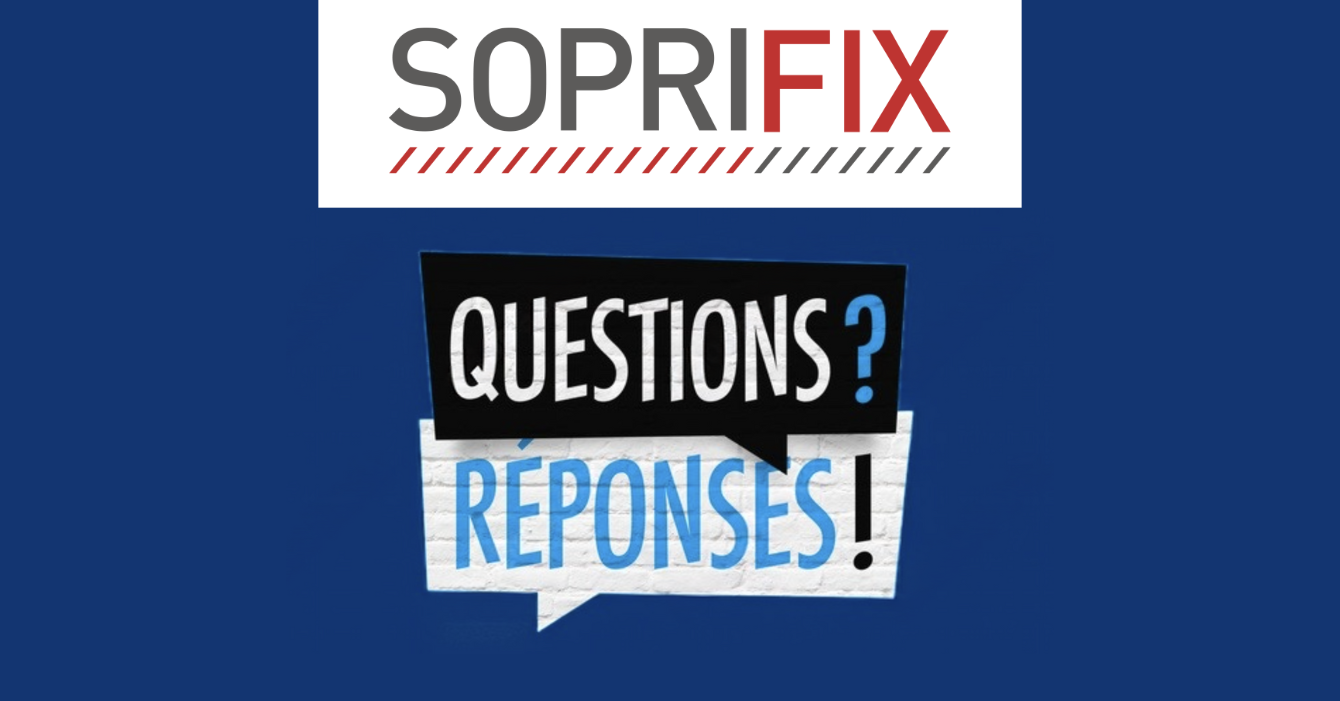 Soprifix Question Réponses